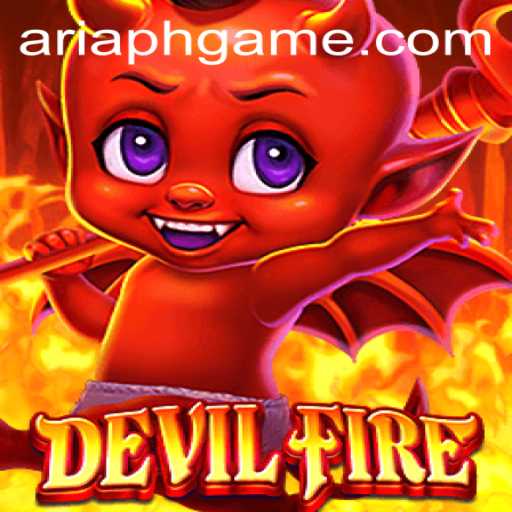 DevilFire: A Thrilling Adventure in the Realm of Aria Ph