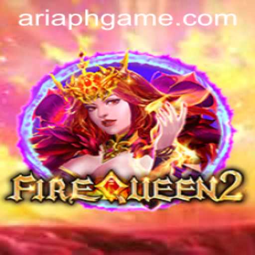 Exploring FireQueen2: An Unforgettable Adventure with Aria Ph